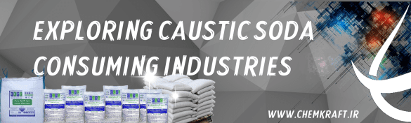 Exploring Caustic Soda Consuming Industries