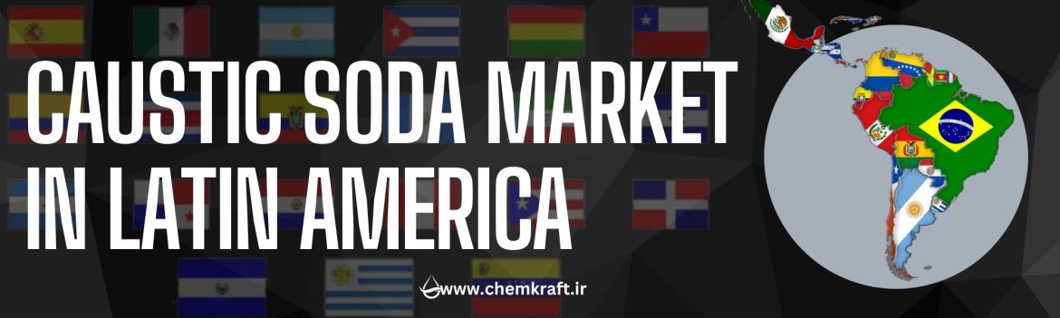 Marceline Anderson (9) caustic soda market in latin america